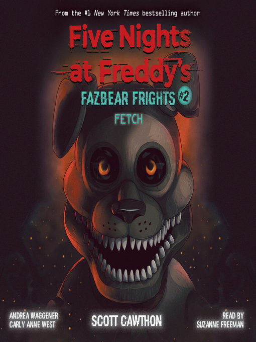 Title details for Fetch by Scott Cawthon - Wait list